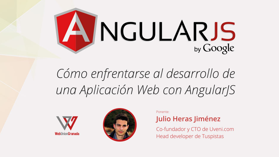 Cómo enfrentarse al desarrollo de una aplicación web con AngularJS