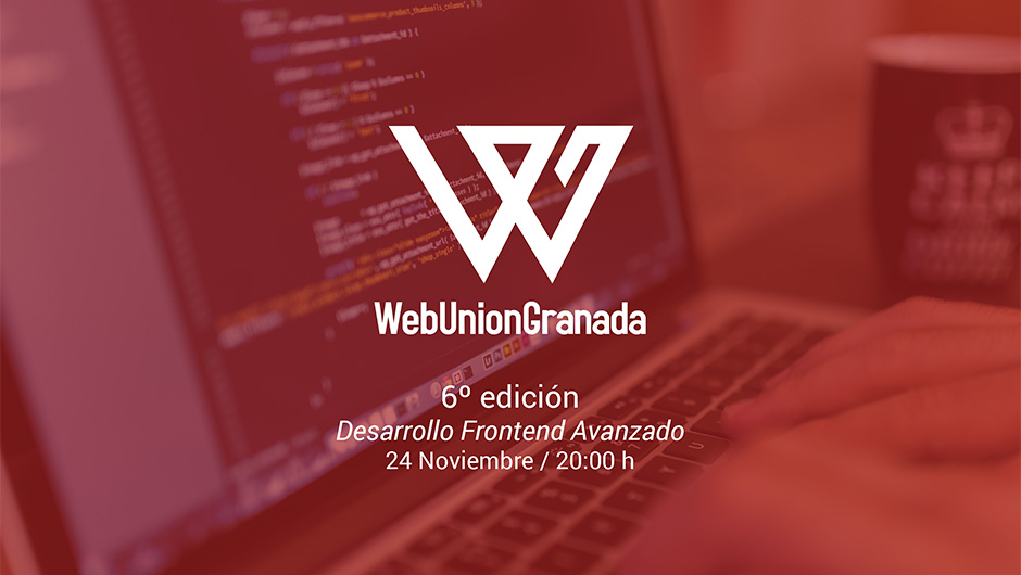 Charla Desarrollo Frontend Avanzado web union granada en Escuela Arte Granada