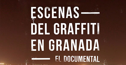 Proyección del documental Escenas del Graffiti en Granada
